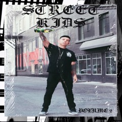 Street Kids Volume 2 Mix
