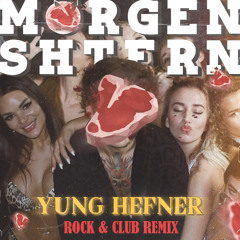 Yung Hefner (CLUB REMIX)