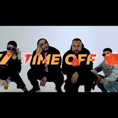 Time Off ft Huskii