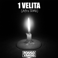 Bad Bunny - Una Velita (Fonso Vargas Afro RMX)