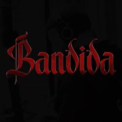 BANDIDA