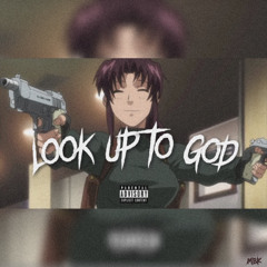 Look Up To God Ft QualiCapone & KOBEKO(MBKMIX)