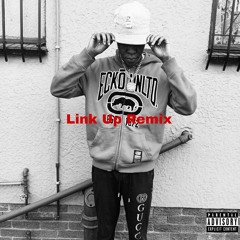Link Up Remix