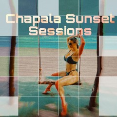 Chapala Sunset Sessions - 03.02.2024 - House, Progressive House, Trance, Melodic Trance.WAV