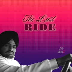 Sidhu Moosewala - The Last Ride (JNp Remix)