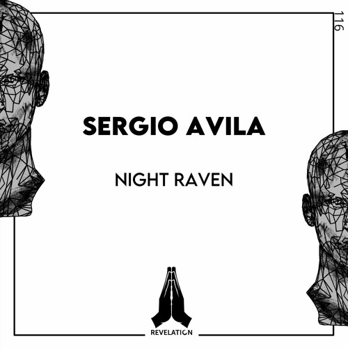 Sergio Avila - Circle Revival (Original Mix) By Revelation