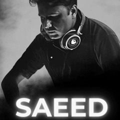 Tech house - House Techno dj SAEED