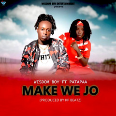 Make We Jo (feat. Patapaa)