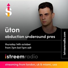 Abduction Underground Presents Üton EP5