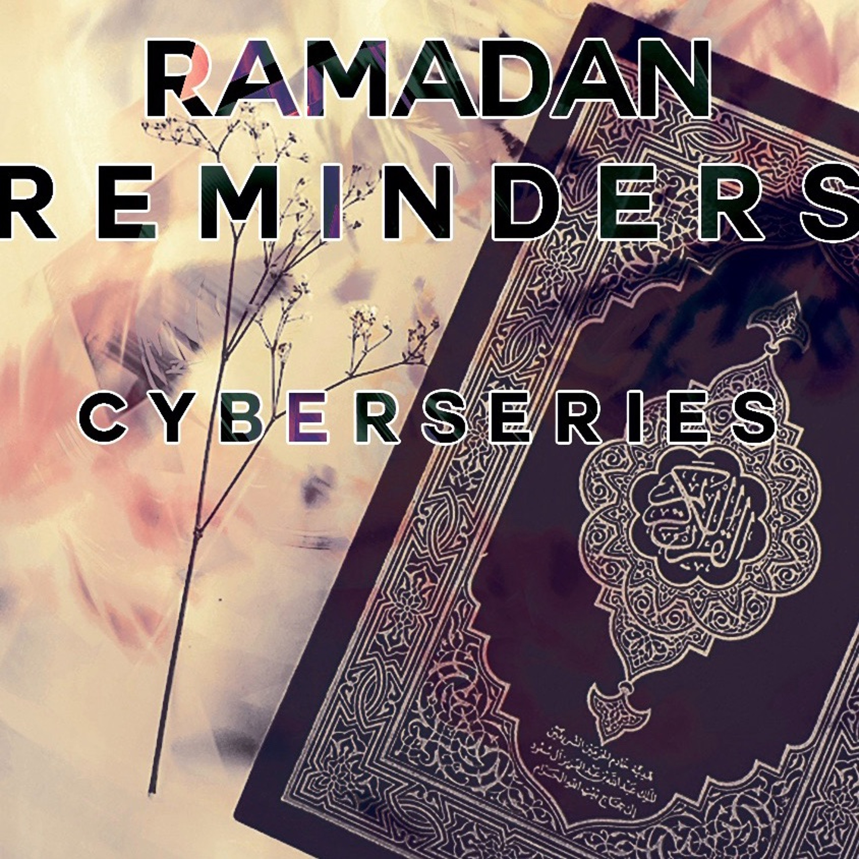 Ramadan Reminder: Belief In The Angels Pt.1 By Abu Muhammad Al Jamaiky episode artwork