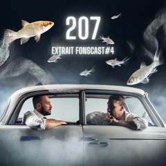 207 - (Extrait FonsCast#4 - Ter ft XxLr )
