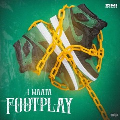 Iwaata - Foot Play - July 2022