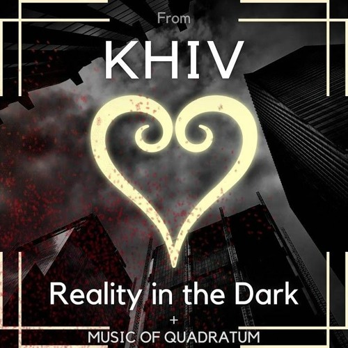 Reality in the Dark (Official Version) - Kingdom Hearts IV