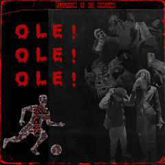 ole ole ole - Ft. Ez Swami