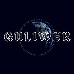 BWC- Guliwer