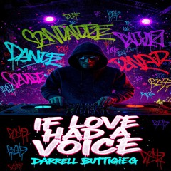 If Love Had a Voice (Heavy Strings Edit) - Copy