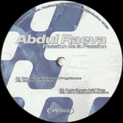 Abdul Raeva - Passion de la Passion (PE013)