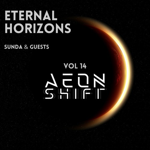 Eternal Horizons - Sunda and Guest Mixes