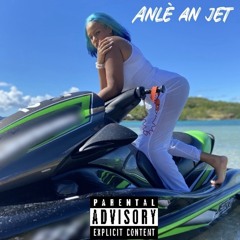 Anlè an jet