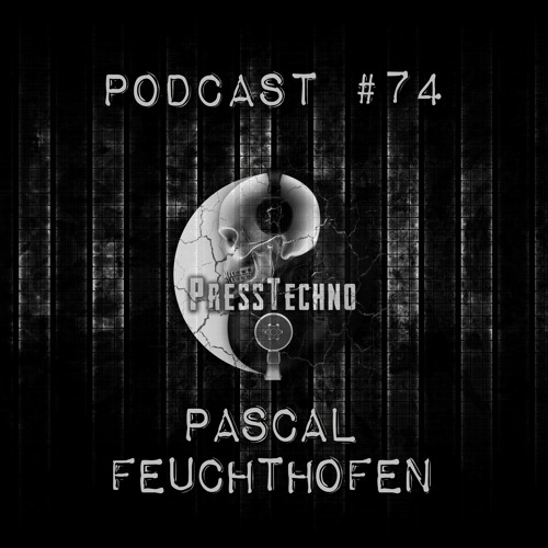 PRESSTECHNO CLASSIC PODCAST 74 - PASCAL FEUCHTHOFEN