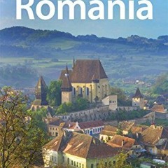 free EPUB 🧡 Lonely Planet Romania (Country Travel Guide) by  Leif Pettersen &  Mark