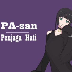PA-san - Penjaga Hati [AI Cover]
