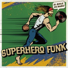 Superhero Funk
