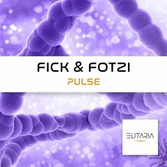 Fick & Fotzi - Pulse