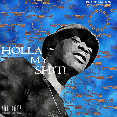 Holla my shit (Prod.by Remy-G)