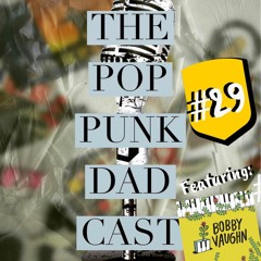 TPPD CAST #29 Ft. BOBBY VAUGHN