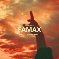 Raffa Guido - Famax (Nikko Culture Remix) HypedditProgressive House: Peak #28