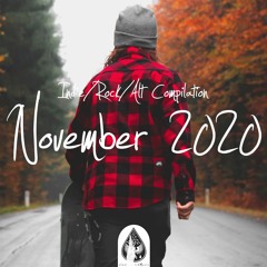 Indie/Rock/Alt Compilation - November 2020 (alexrainbirdMusic)