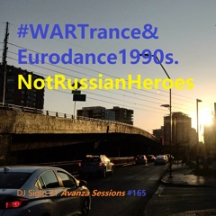 WARTrance&Eurodance1990s. DJ Siglo 21 Avanza Sessions #165