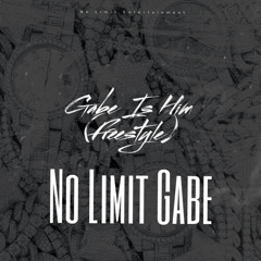 No Limit Gabe - Gabe Is Him (freestyle)