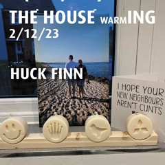 Huck Finn @ Chris Lucas House Cooling !!!!