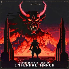 TSKETCH x Wilco Beats - Infernal March