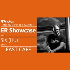 ER SHOWCASE Pres EAST CAFE