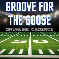 Groove For The Goose