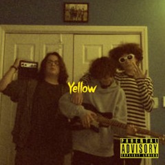 Yellow w/ Sxdboynoah + RapperNameJarrit + wxldprincxss + Young_Magnum