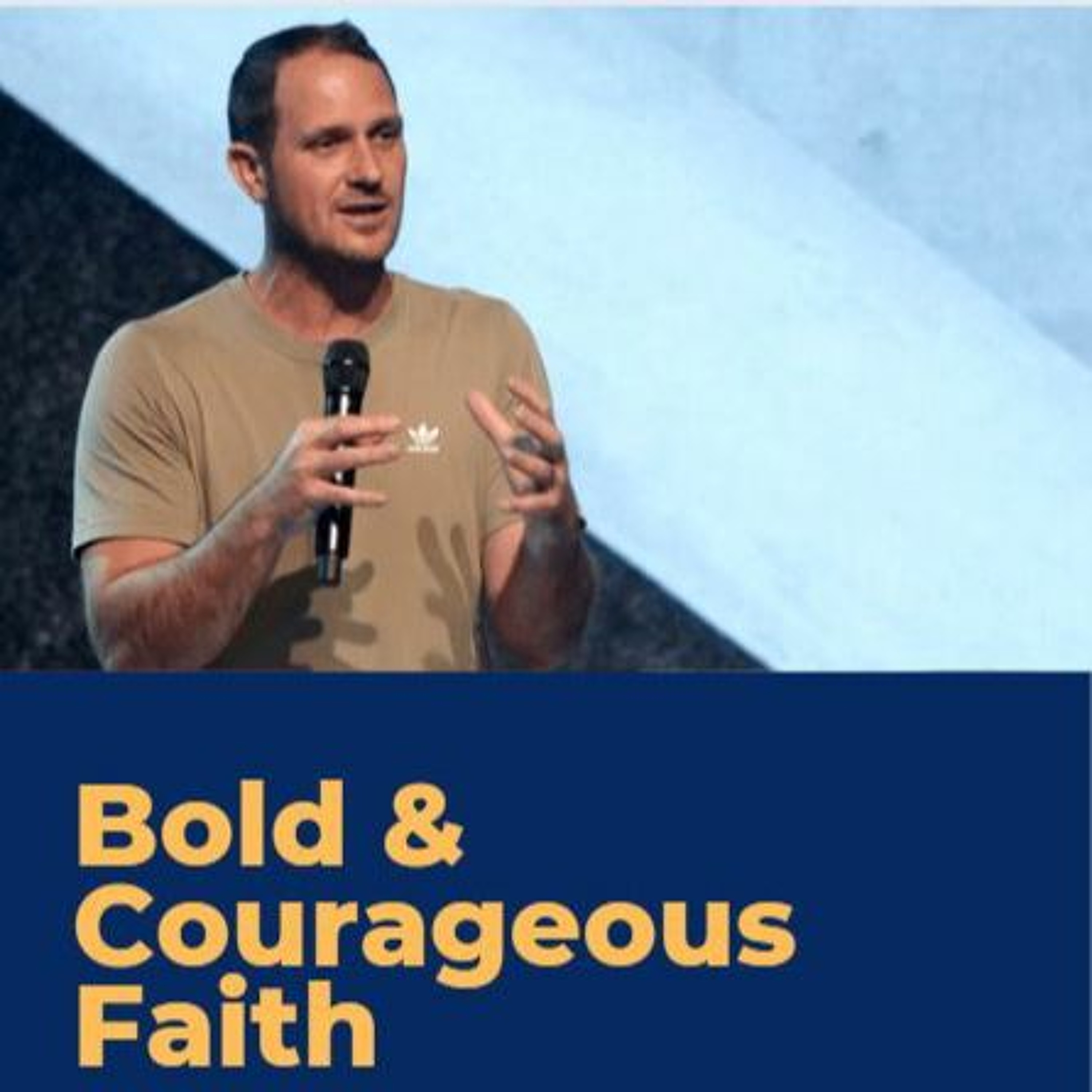 Bold & Courageous Faith = David Twigg episode artwork