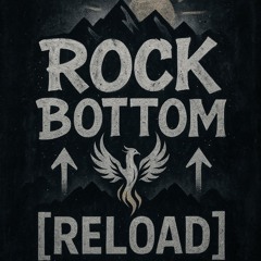 Rock Bottom Reload