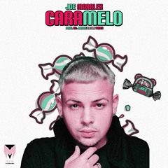 Caramelo Remix •Joemo Version•