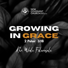Growing In Grace