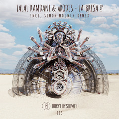 Arodes, Jalal Ramdani - La Brisa (Simo Moumen Remix)