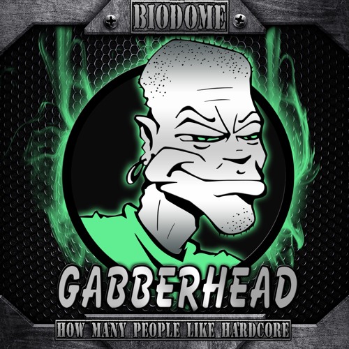 Biodome - How Many People Like Hardcore