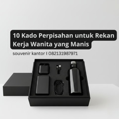 10 Kado Perpisahan untuk Rekan Kerja Wanita yang Manis dan Berkesan