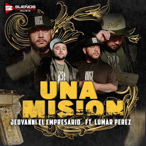 Una Mision [feat. Lumar Perez]
