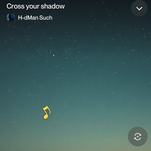 cross-your-shadow 2.mp3