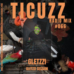 TICUZZ O66 - GLETZZI CHILL
