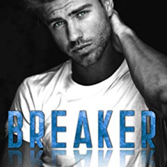 [Download] EBOOK 🗂️ BREAKER: A Brother's Best Friend Romance by  Harloe Rae KINDLE P